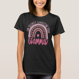 T-shirt Je corrige silencieusement votre grammaire English