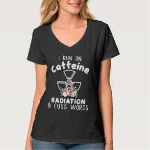 T-shirt Je Coure Sur Caffein Radiation Cuss Mots Radiologi