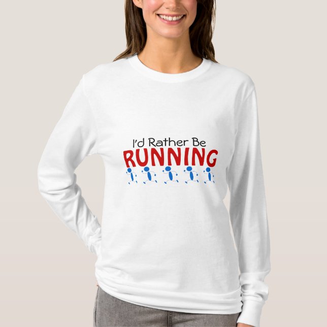T-shirt Je courrais plutôt (Devant)