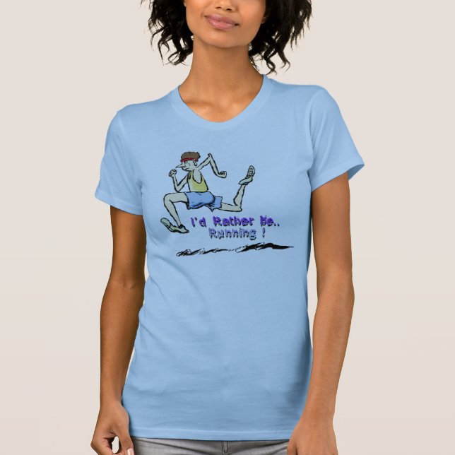 T-shirt Je courrais plutôt (Devant)