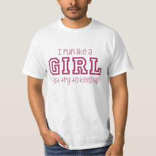T-shirt Je cours comme un essai de fille juste pour