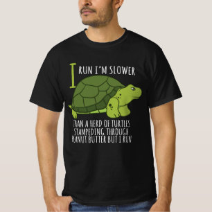 T-shirt Je cours Je suis plus lent qu'un troupeau de tortu