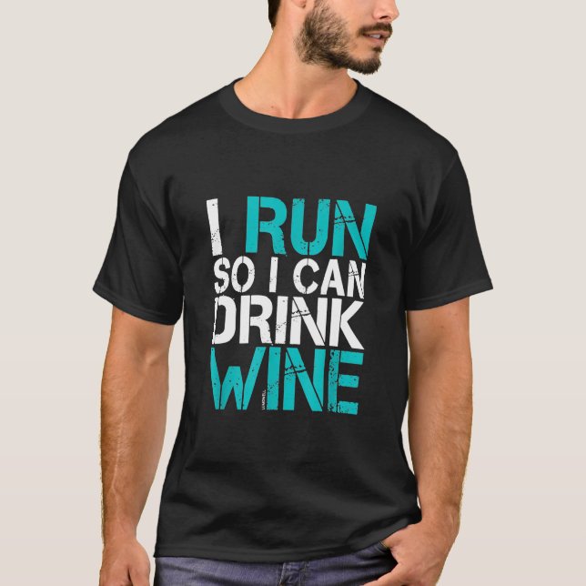 T-shirt Je Cours Pour Boire Du Vin (Devant)
