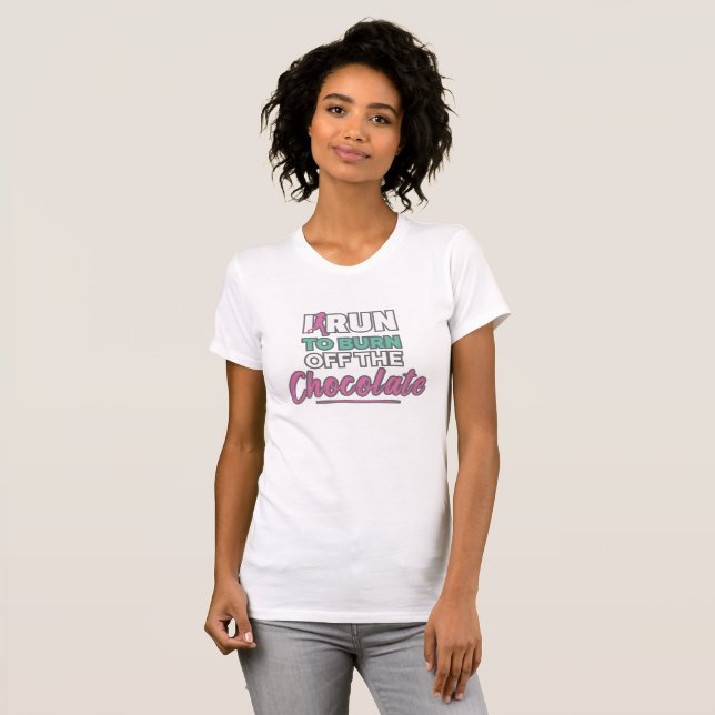 T-shirt Je cours pour brûler le chocolat (Devant entier)