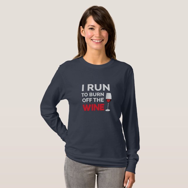 T-shirt Je Cours Pour Brûler Le Vin (Devant entier)