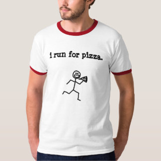 T-shirt je cours pour la pizza
