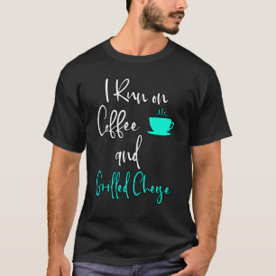 T-shirt Je Cours Sur Du Café Et Du Fromage Grillé Du Sandw