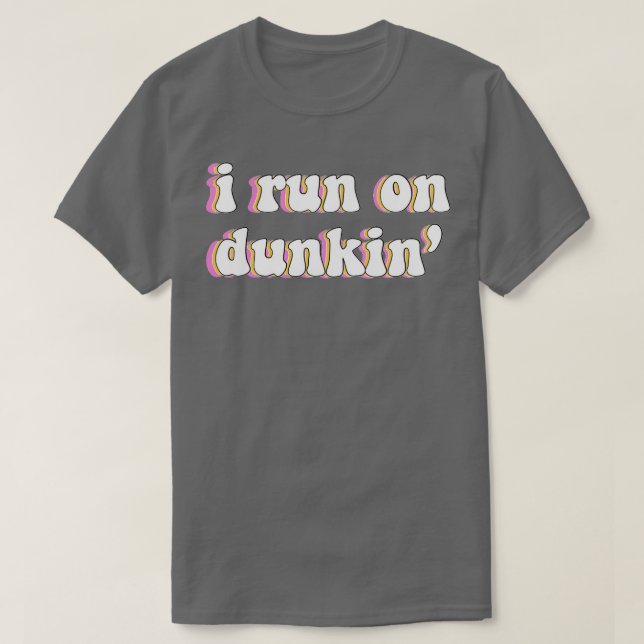 T-shirt Je Cours Sur Dunkin (Design devant)
