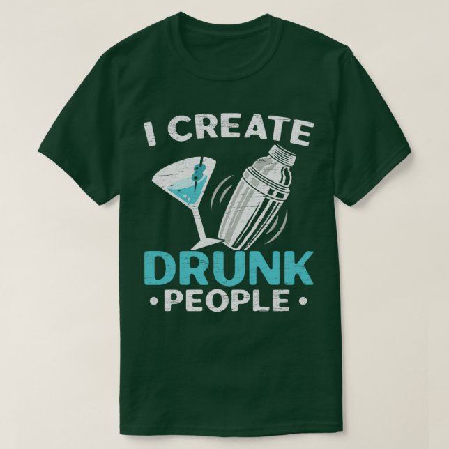 T-shirt Je crée barman des gens ivres (Design devant)