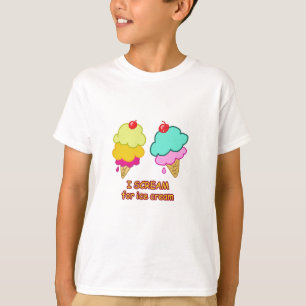 T-shirt Je crie pour la crème glacée ! ! !
