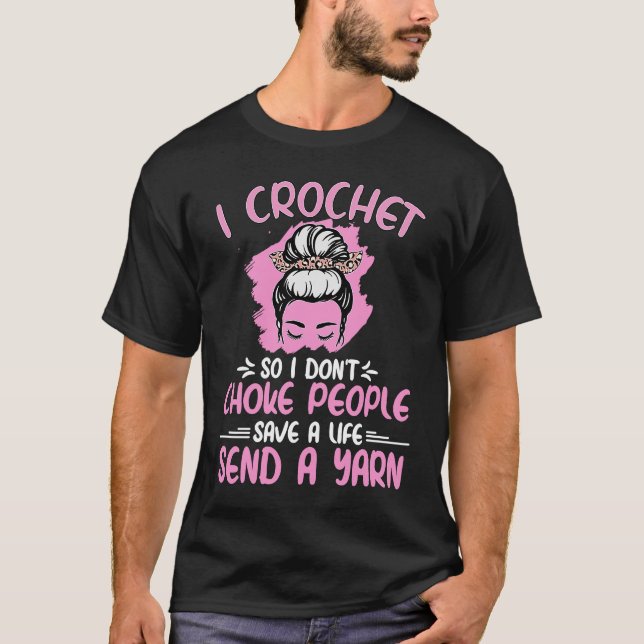 T-shirt Je Crochet donc je ne choque pas les gens grand-mè (Devant)