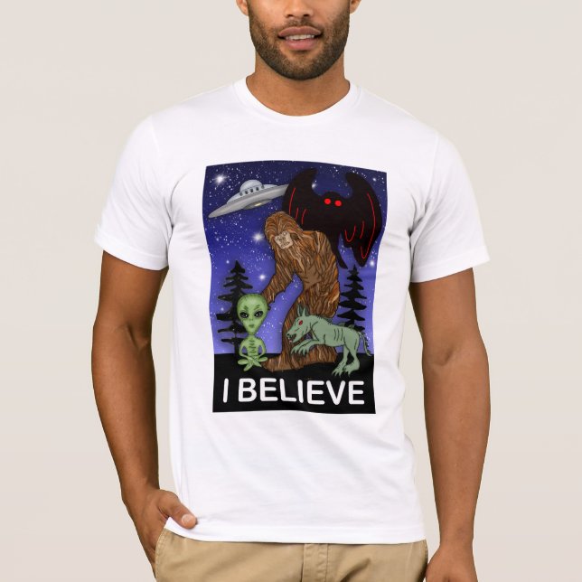 T-shirt Je crois | Big Foot Alien Mothman UFO Chupacabra  (Devant)
