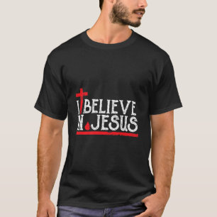 T-shirt Je crois en Jésus - Foi chrétienne Croix Sang T