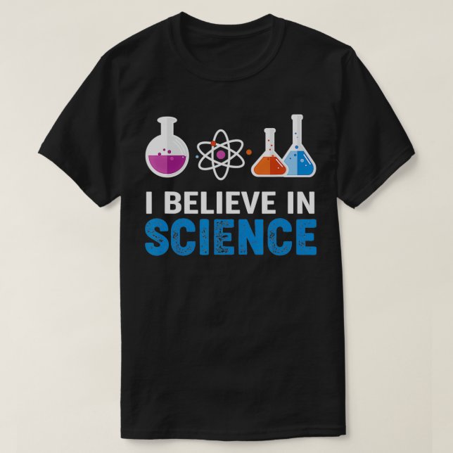 T-shirt Je crois en la science (Design devant)