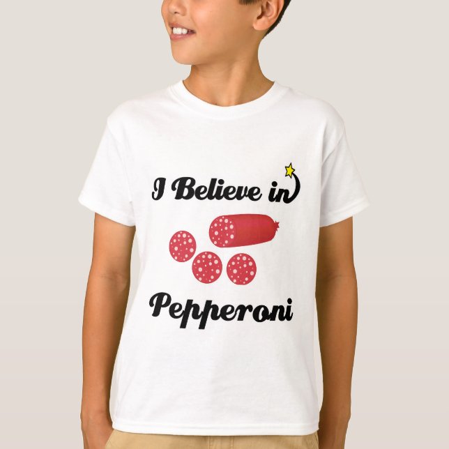 T-shirt je crois en pepperoni (Devant)