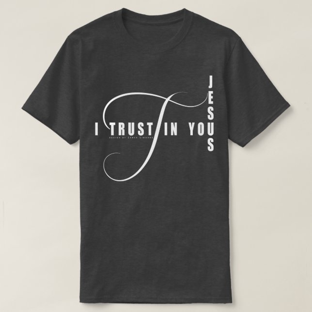 T-shirt Je crois en toi Jésus (Design devant)