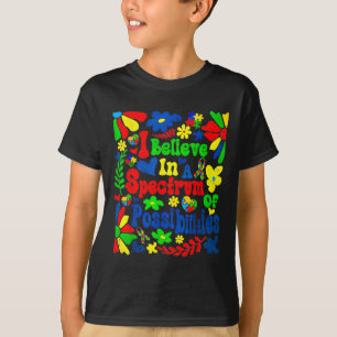 T-shirt Je crois en un éventail de possibilités Autisme A