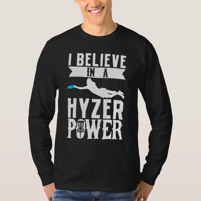 T-shirt Je Crois En Un Hyzer Power Frisbee Golf Frolf Disq (Devant)