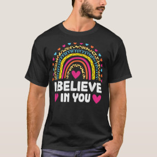 T-shirt Je crois en vous mignon test de Leopard arc-en-cie