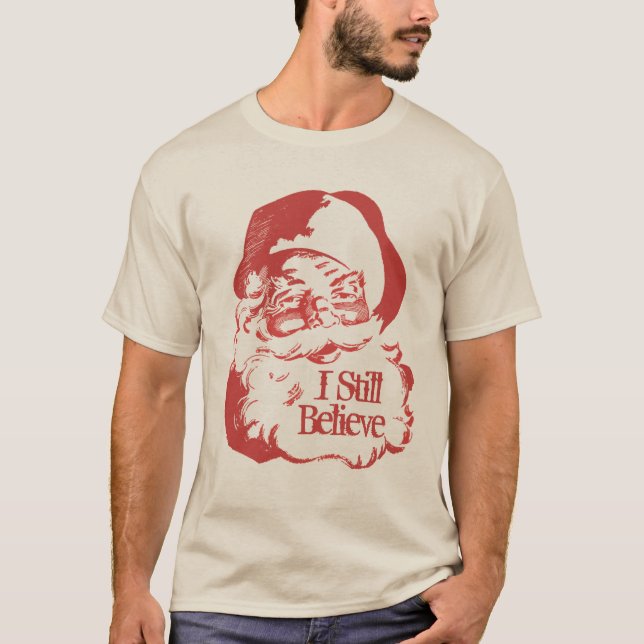 T-shirt Je crois toujours les chemises drôles du père noël (Devant)