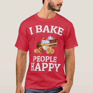 T-shirt Je Cuis Les Gens Heureux Baking Fantastique Pâte B