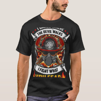 T-shirt Je Danse Où Le Diable Marche Le Pompier Patriotiqu