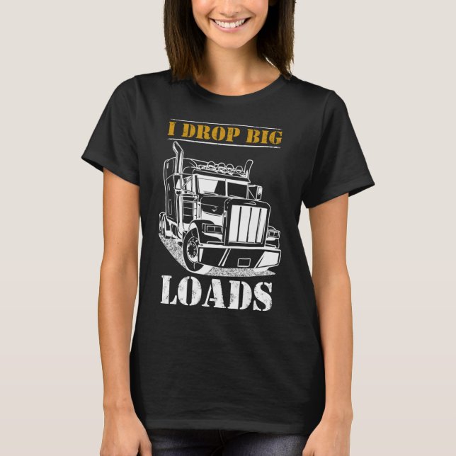 T-shirt Je dépose de grosses charges Diesel Semi Trailer C (Devant)