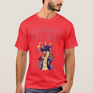 T-shirt Je désapprouve le café faible vintage