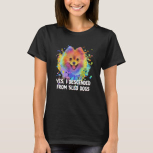 T-shirt Je descends de chiens de traîneau Humour Poméranie
