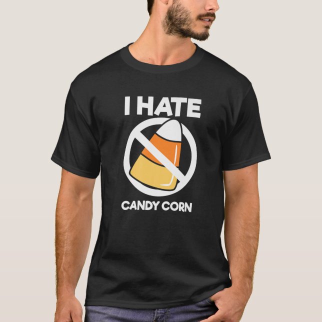 T-shirt Je déteste Candy Corn Cute Kawaii Funny Kids Adult (Devant)