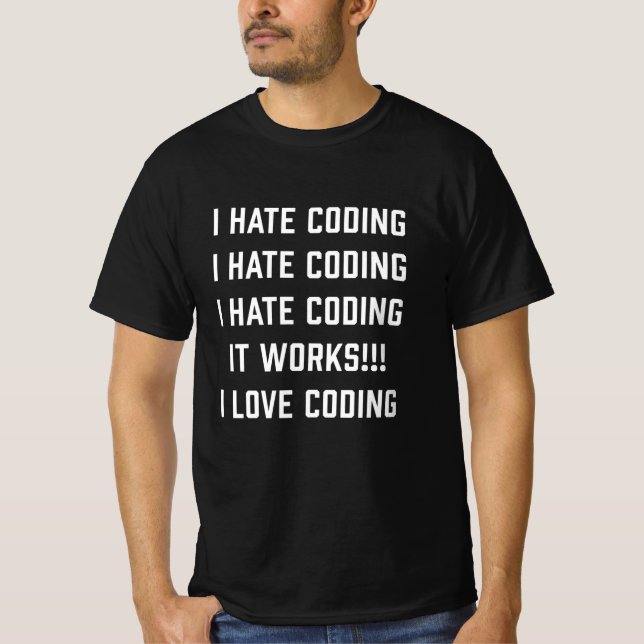 T-shirt Je déteste Coding Drôle cadeau pour les amateurs d (Devant)