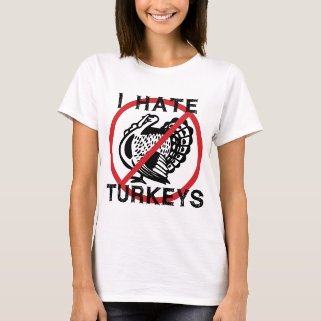 T-shirt Je déteste des dindes (Devant)