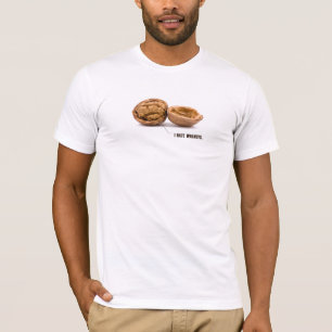 T-shirt Je déteste des noix