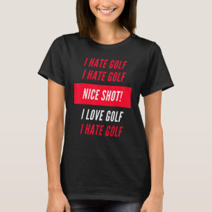 T-shirt Je Déteste Golf J'Aime Golf Funny Golf Xmas Don Po