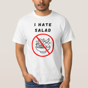 T-shirt Je déteste la salade