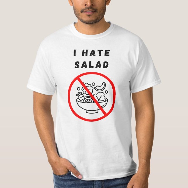 T-shirt Je déteste la salade (Devant)