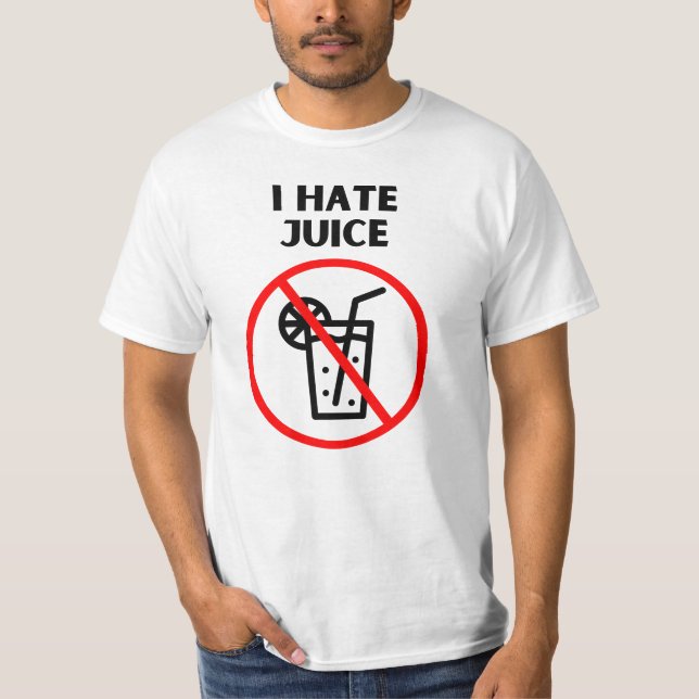 T-shirt Je déteste le jus (Devant)