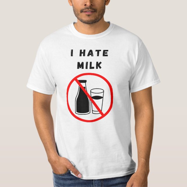 T-shirt Je déteste le lait (Devant)