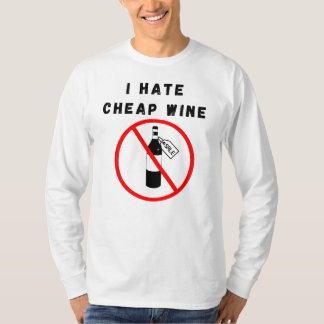 T-shirt Je déteste le vin bon marché