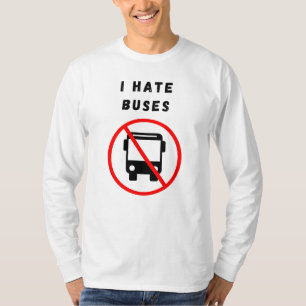 T-shirt Je déteste les bus