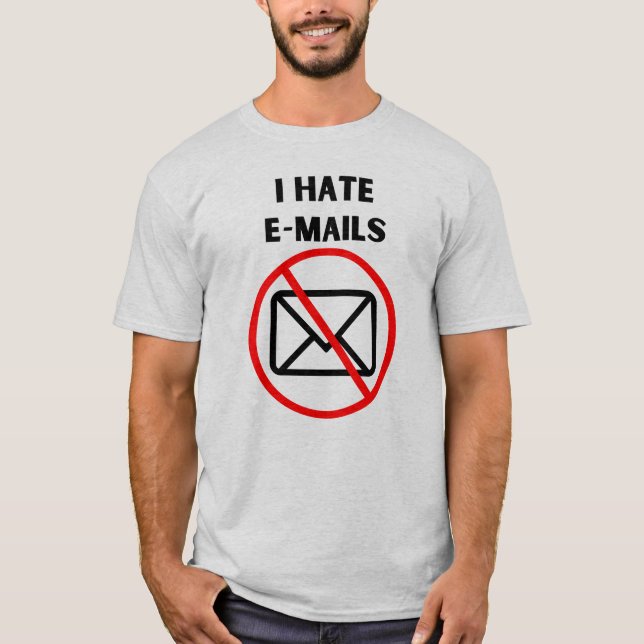 T-shirt Je déteste les e-mails (Devant)