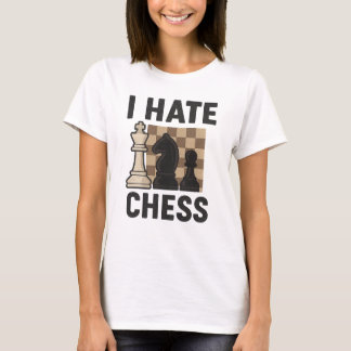 T-shirt Je déteste les échecs