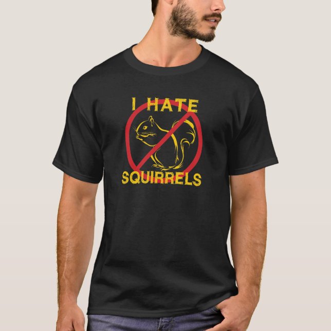T-shirt Je déteste les écureuils (Devant)