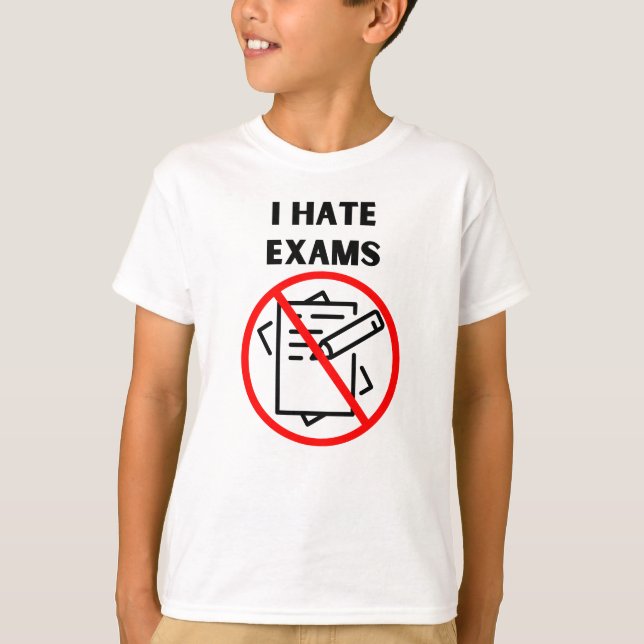 T-shirt Je déteste les examens (Devant)