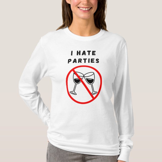 T-shirt Je déteste les fêtes (Devant)