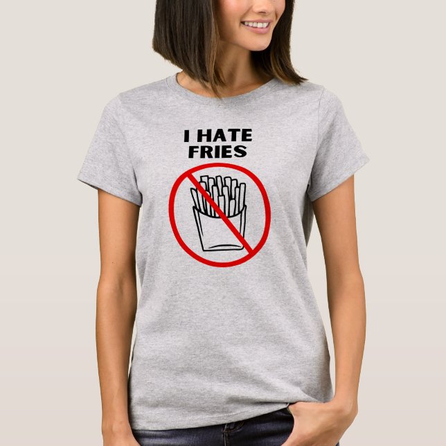 T-shirt Je déteste les frites (Devant)