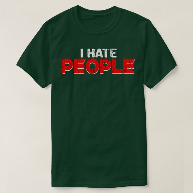 T-shirt Je déteste les gens (Design devant)