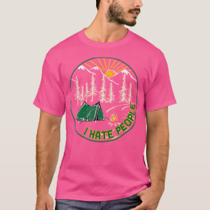 T-shirt Je Déteste Les Gens Drôle Camping Lover Randonnée