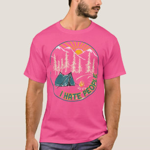 T-shirt Je Déteste Les Gens Drôle Camping Lover Randonnée