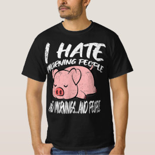 T-shirt Je déteste les gens du matin   Animal azy
